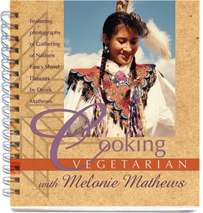 Cooking Vegetarian with Melonie Mathews