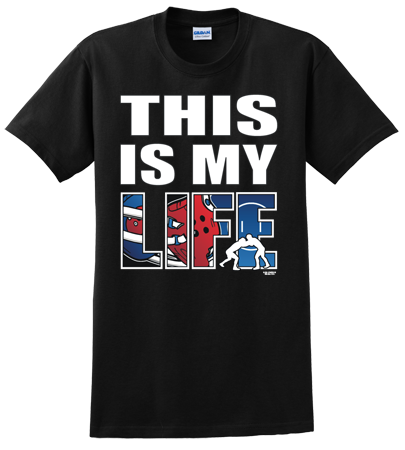 This is My Life Black Wrestling T-Shirt